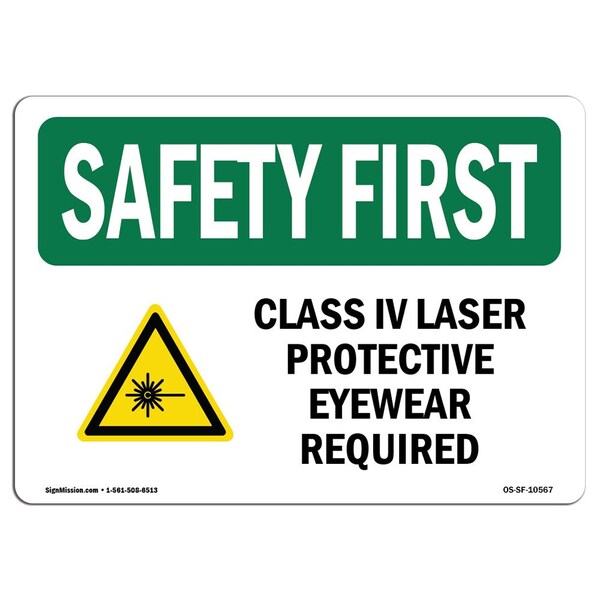 Signmission OSHA Sign, Class IV Laser Protective Eyewear, 10in X 7in Rigid Plastic, 10" W, 7" H, Landscape OS-SF-P-710-L-10567 - main